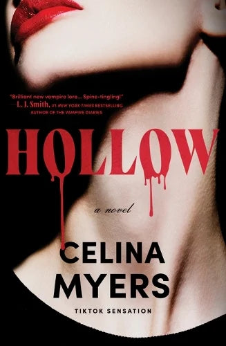 Hollow - Celina Myers