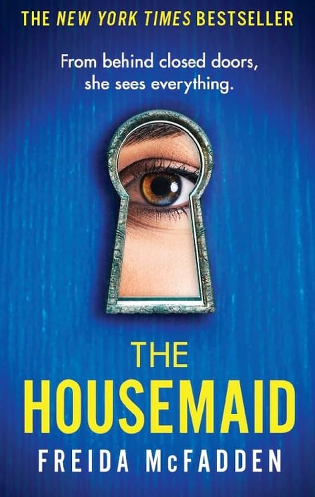The Housemaid Series- Freida McFadden