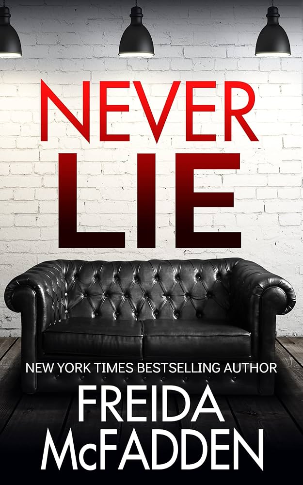 Never Lie - Freida McFadden